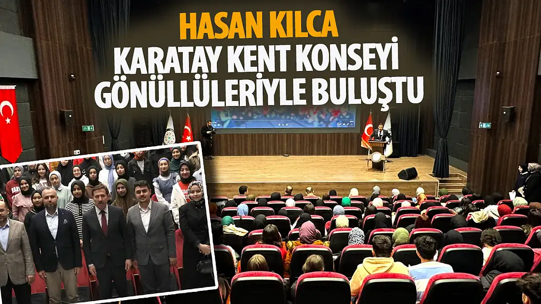 Kılca, Karatay kent konseyi gönüllüleriyle buluştu