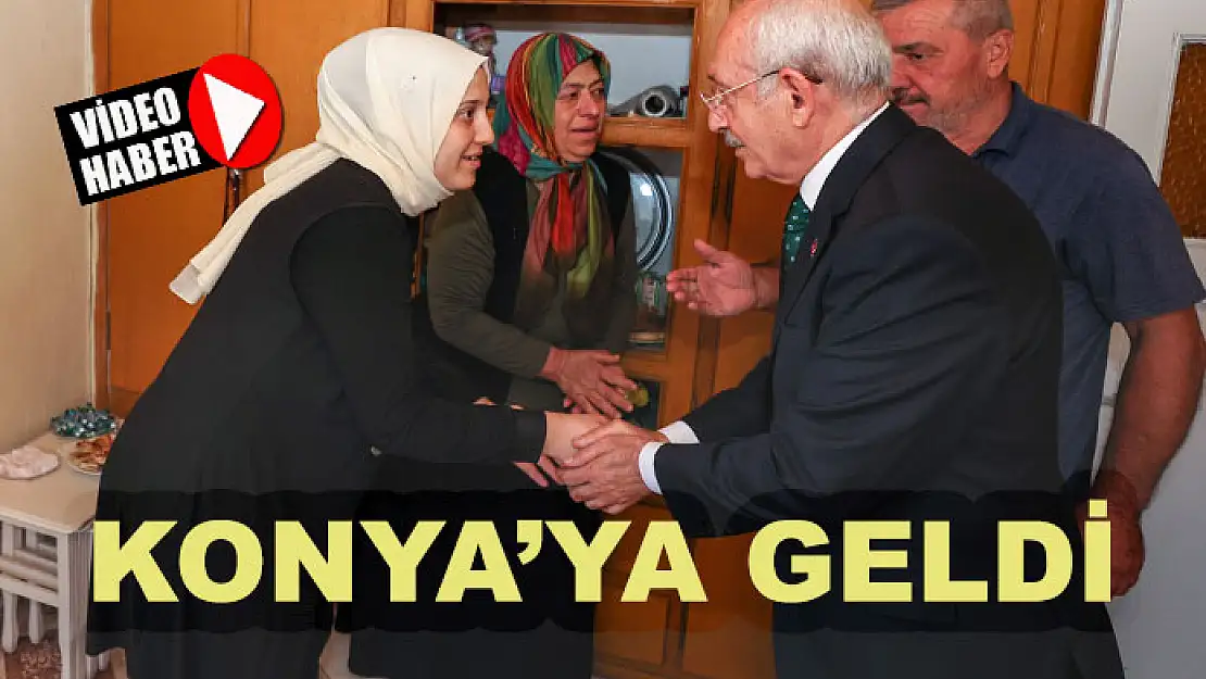 Kılıçdaroğlu sessiz sedasız Konya'ya geldi