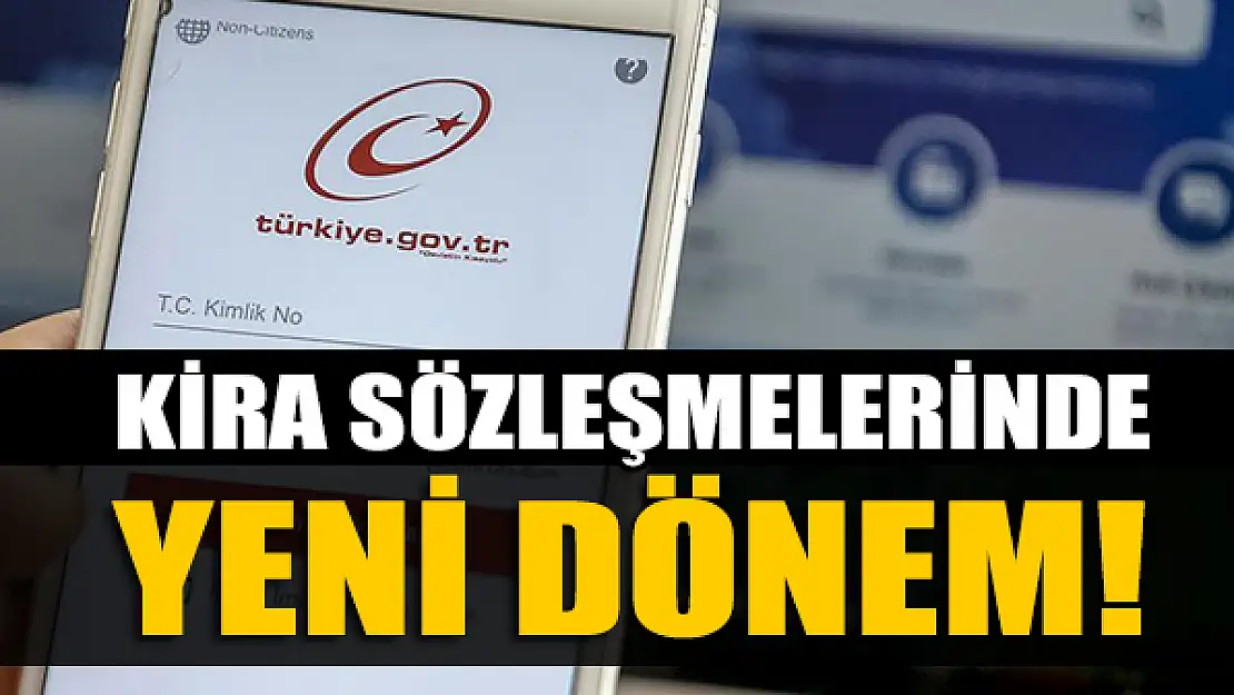 Kira sözleşmelerinde yeni dönem!