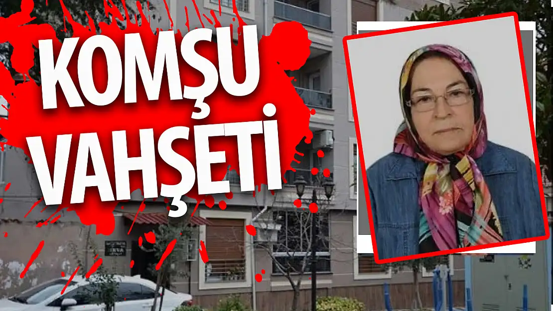 Komşu vahşeti...! Yaşlı kadının boğazını keserek öldürüldüler