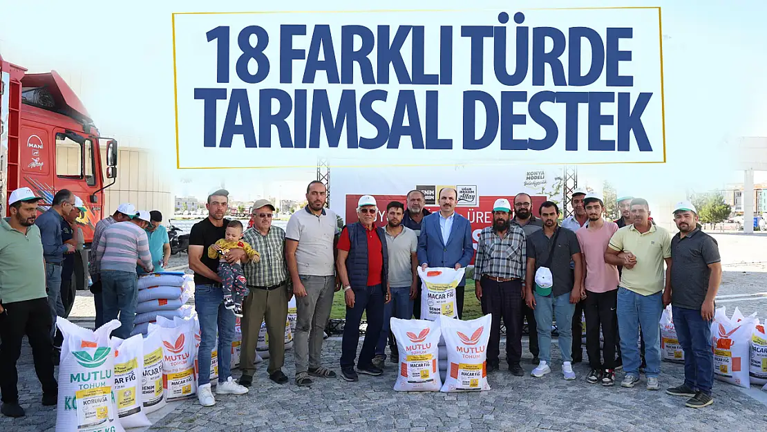 Konya Büyükşehir Belediyesi'nden Çiftçilere 18 Farklı Türde Tarımsal Destek