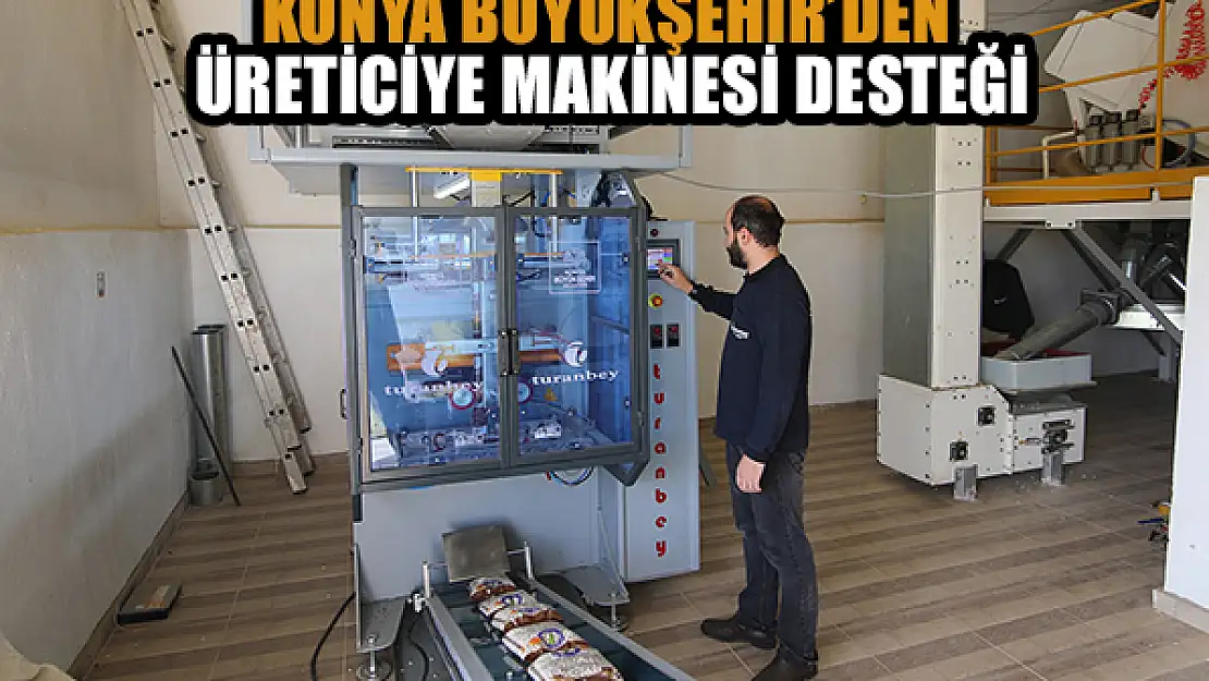 Konya Büyükşehir'den üreticiye makinesi desteği