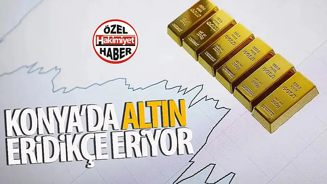 Konya'da Altın Fiyatlarında Düşüş Devam Ediyor