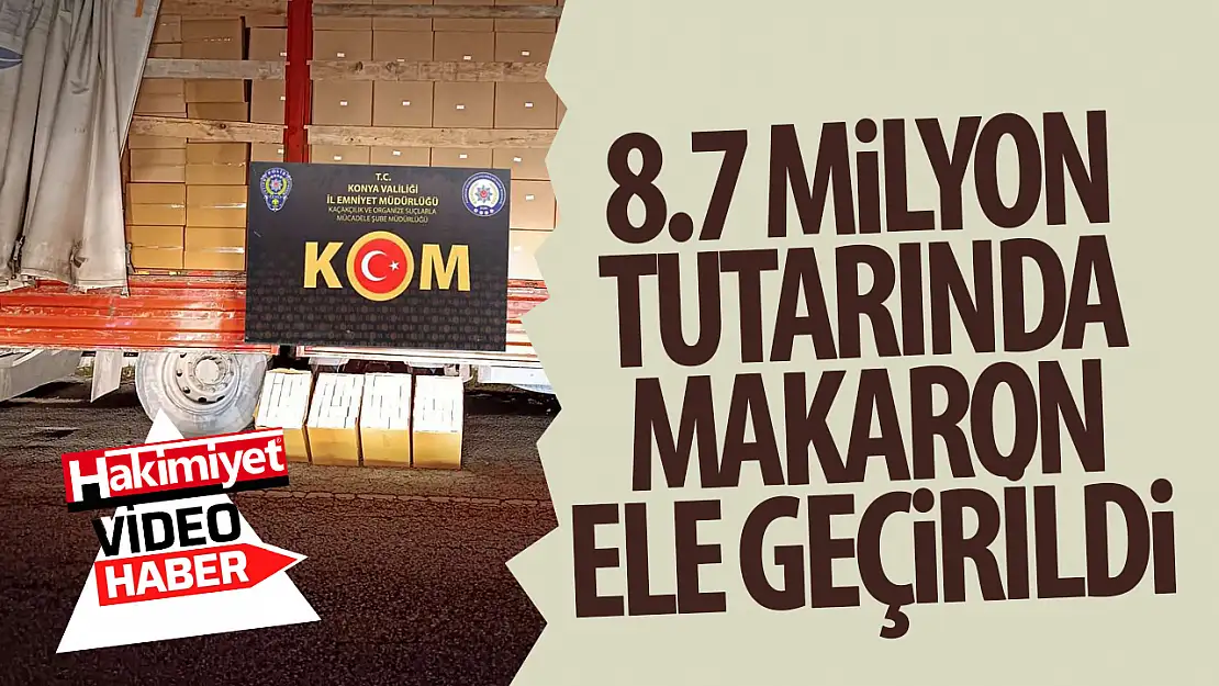 Konya'da ele geçirilen kaçak ürünlerin maliyeti dudak uçuklattı!
