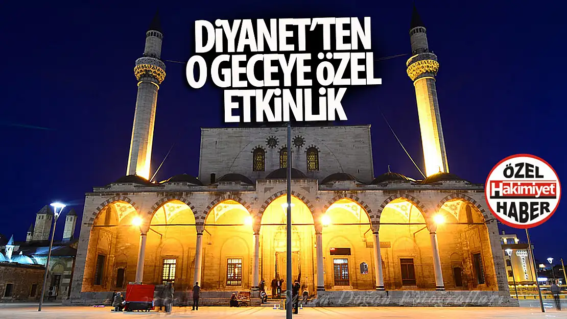 Konya' da Mevlid Kandiline özel program düzenlenecek