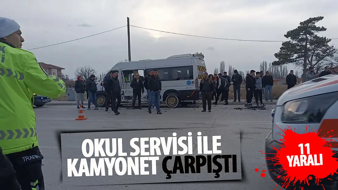 Konya'da öğrenci servisi ile kamyonet çarpıştı: 11 kişi yaralı