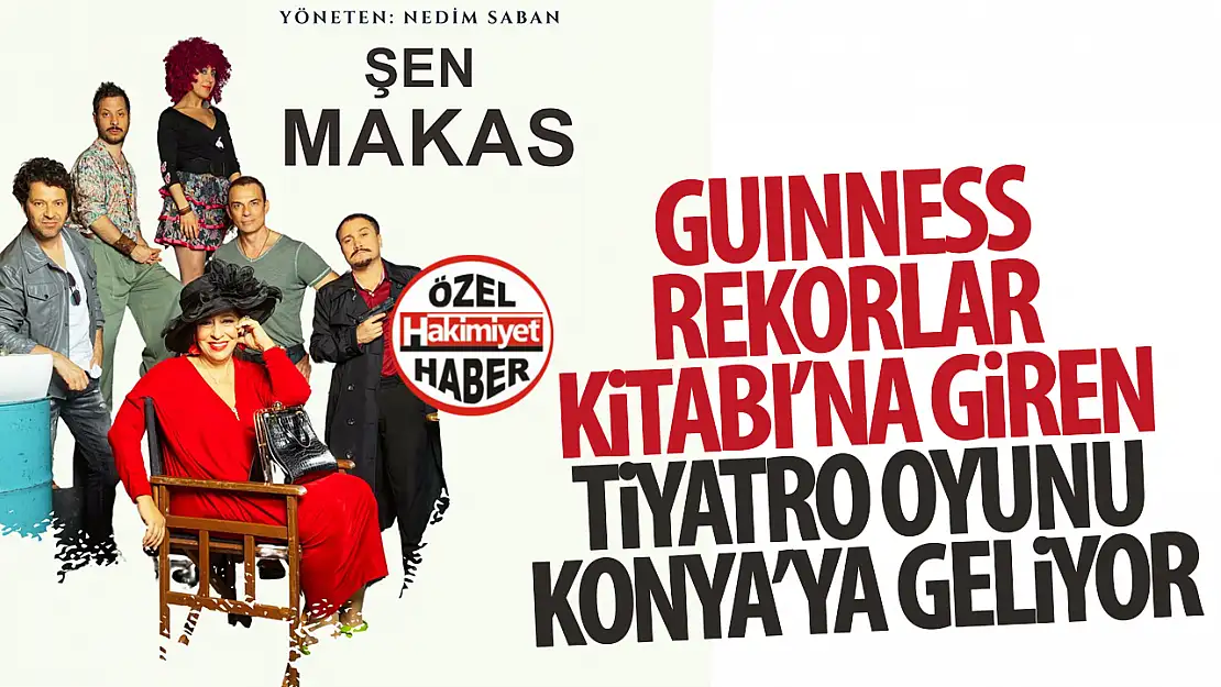 Konya'da 'Şen Makas' Rüzgarı!