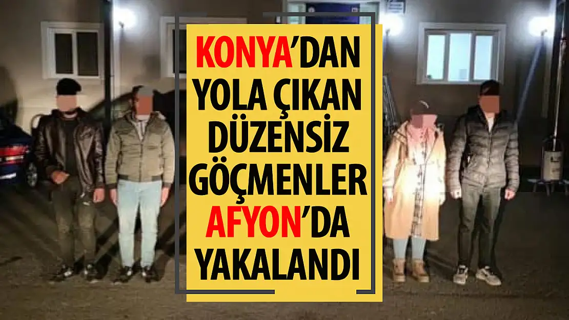 Konya'dan yola çıktılar! Afyonkarahisar'da yakalandılar!