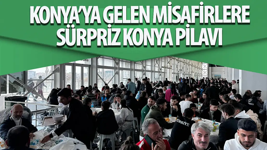 Konya gelen sporculara geleneksel pilav sürprizi