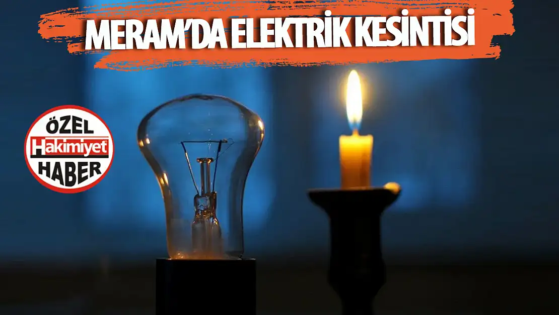 Konya Meram'da Planlı Elektrik Kesintisi