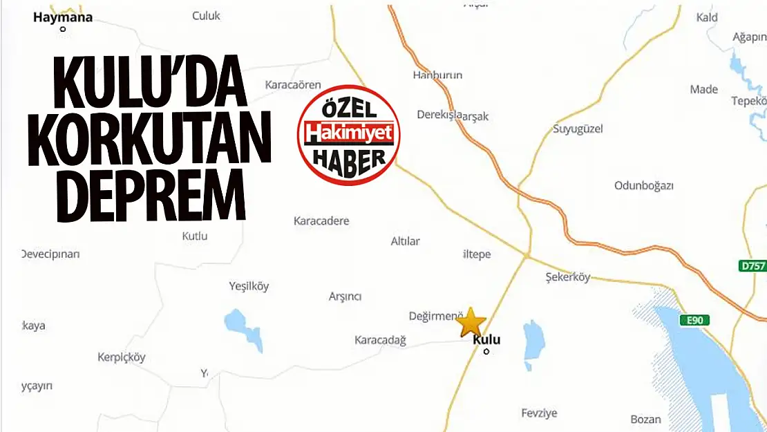 Konya'nın Kulu İlçesinde 4,2 Büyüklüğünde Deprem