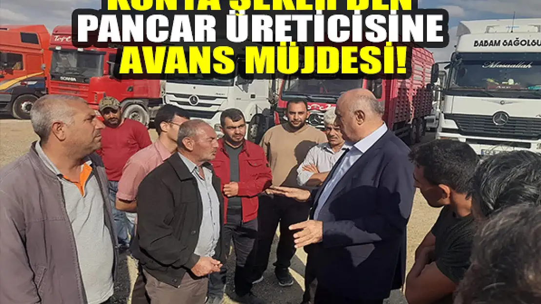 Konya Şeker'den pancar üreticisine avans müjdesi!