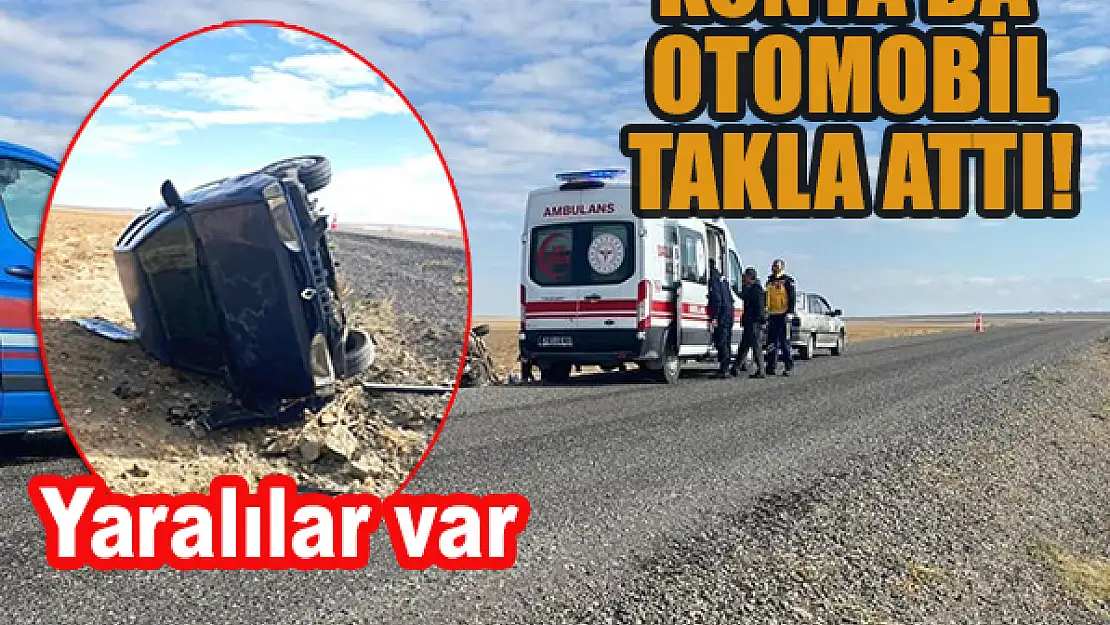 Konya'da otomobil takla attı: Yaralılar var