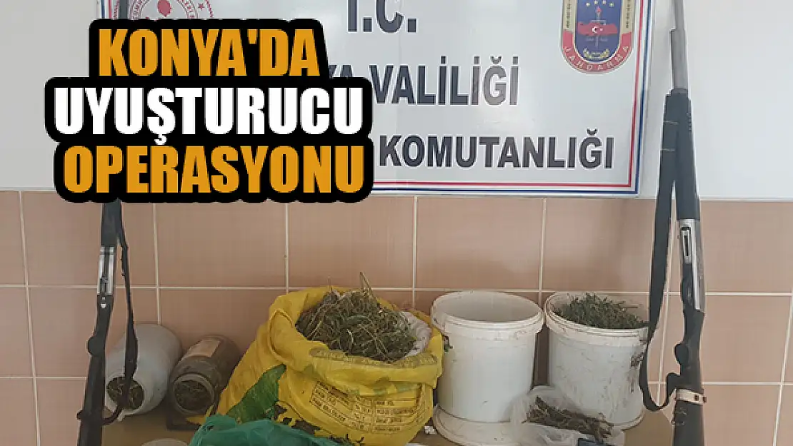 Konya'da uyuşturucu operasyonu