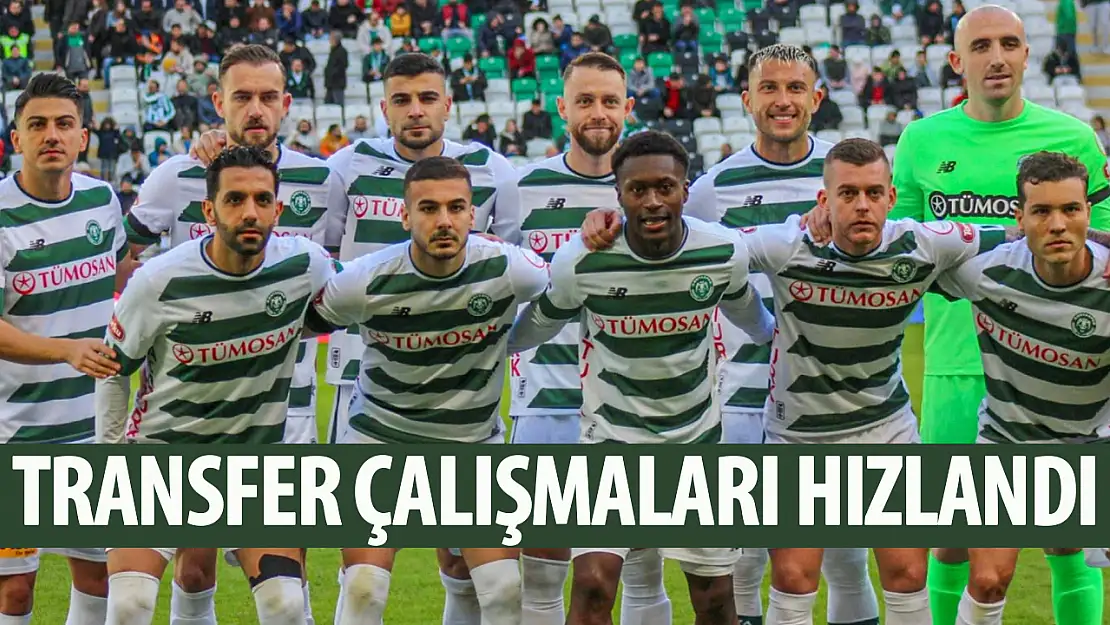 Konyasapor'da transfer çalışmaları hızlandı