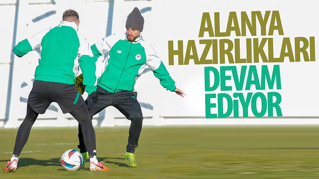 Konyaspor, Alanyaspor hazırlıklarına devam etti