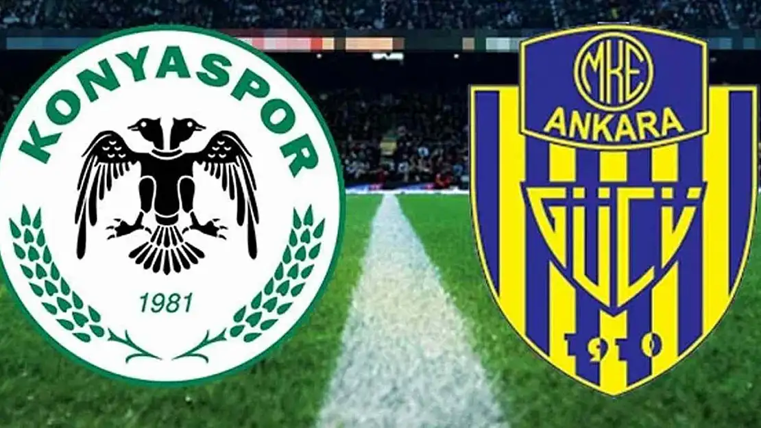 Konyaspor- Ankaragücü maçı ne zaman, saat kaçta?