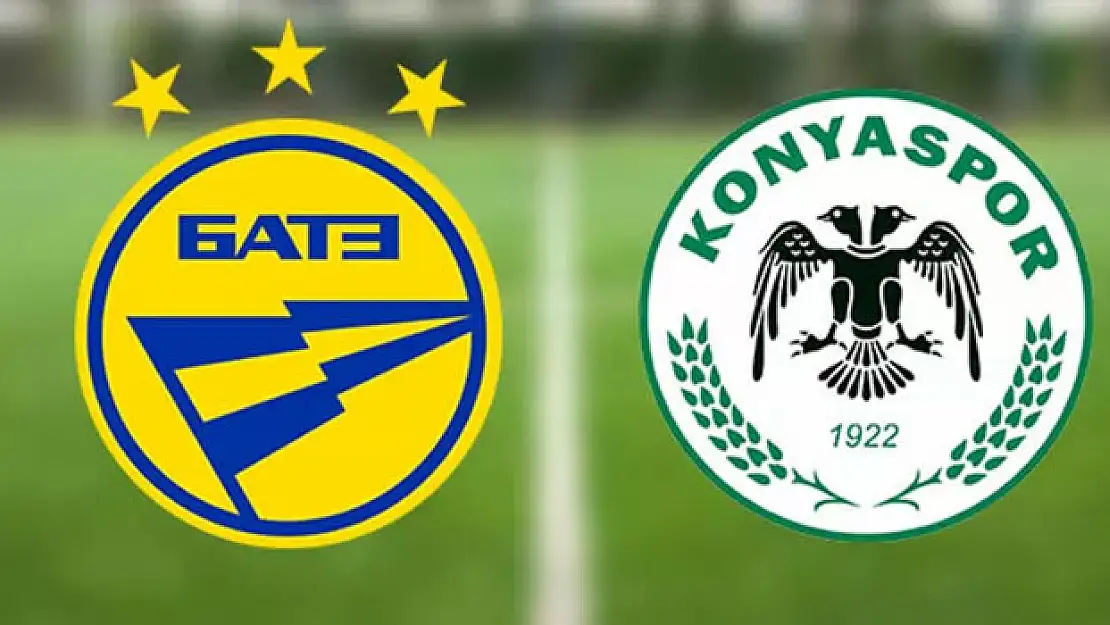 Konyaspor- Bate ile karşı karşıya geliyor