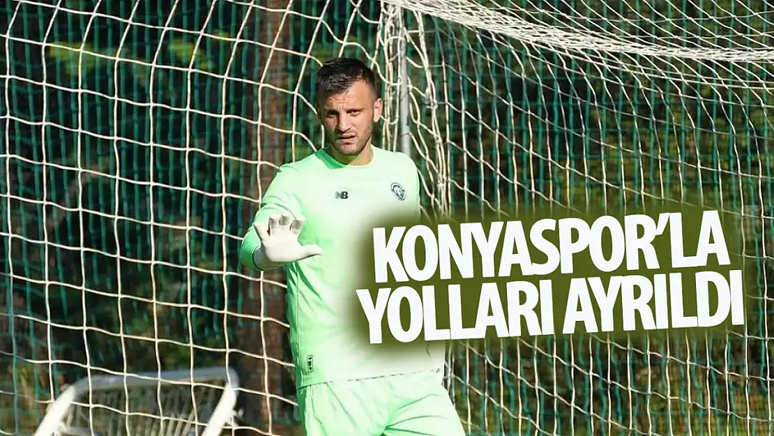 Konyaspor'da Kaleci Yavuz Aygün İle Yollar Ayrıldı