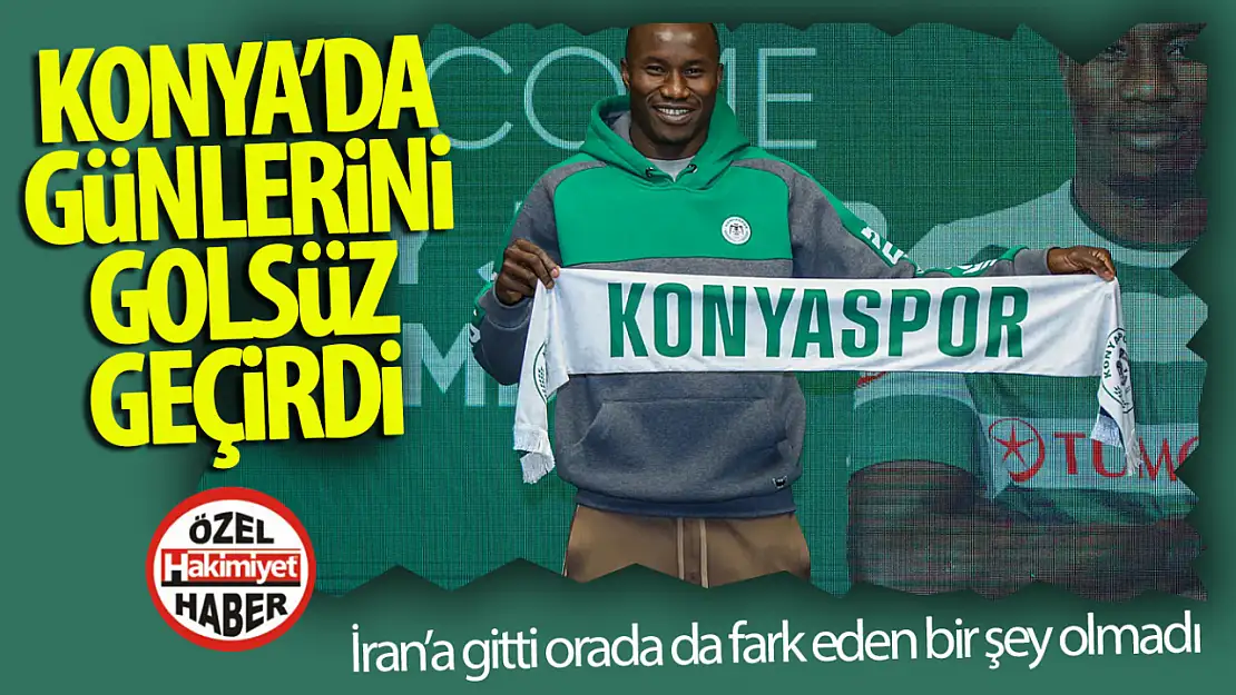 Konyaspor'da tutunamadı, İran'da da gol atamadı