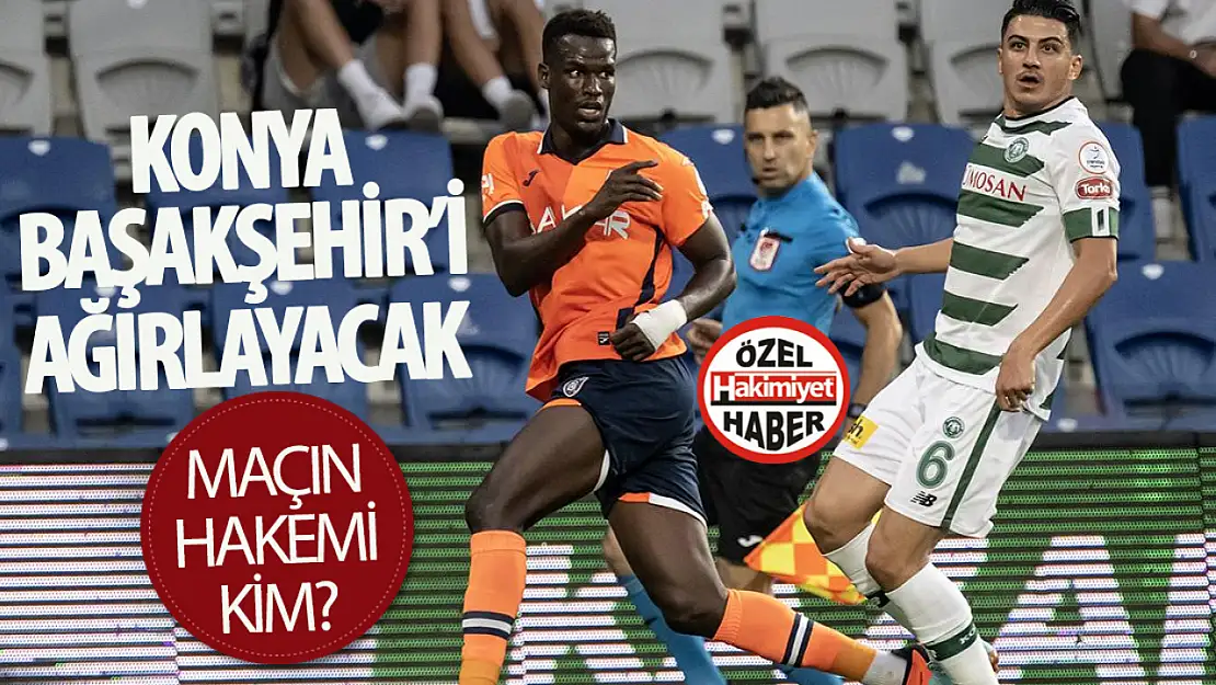 Konyaspor, Süper Lig'de Başakşehir'i Konuk Edecek