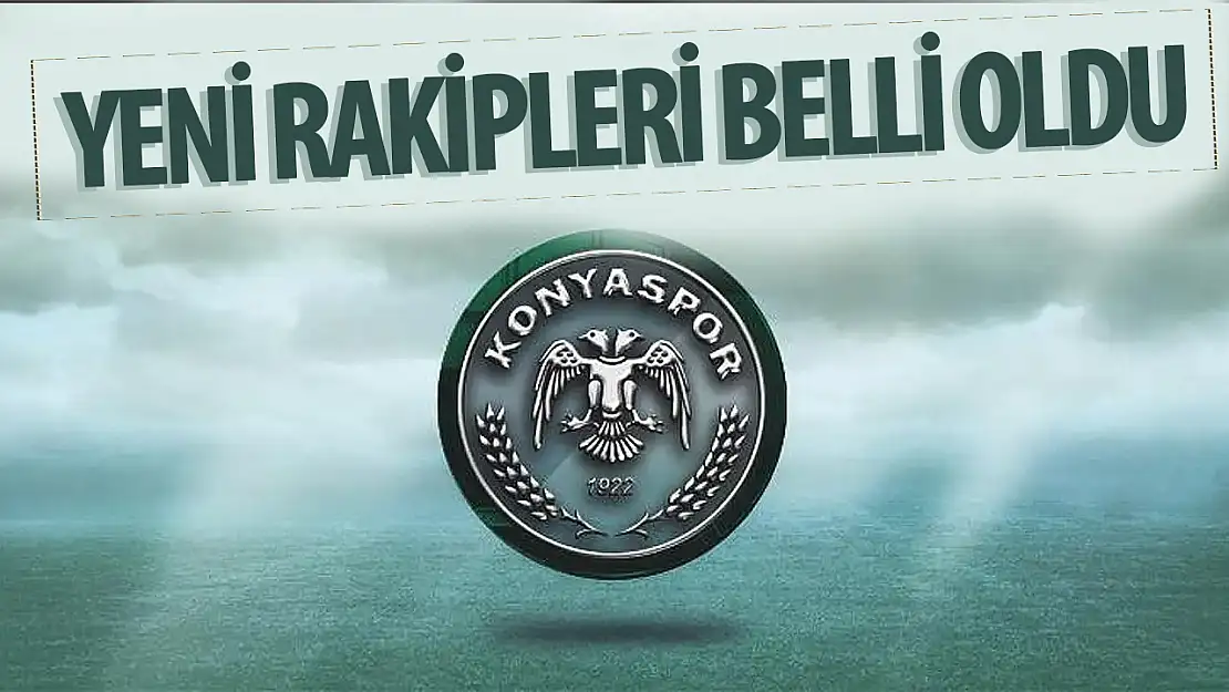 Konyaspor'un Ziraat Türkiye Kupası 3'üncü  eleme turundaki rakibi belli oldu!