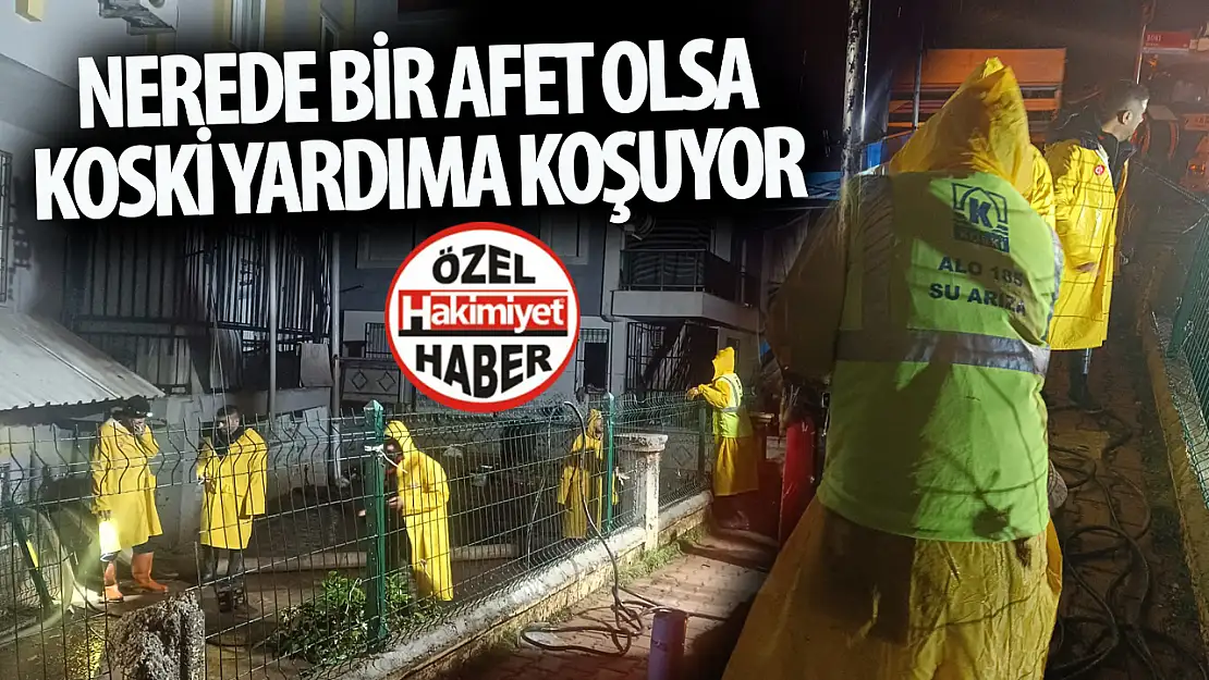 KOSKİ, Antalya'daki Sel Felaketinde Yaraları Sarıyor