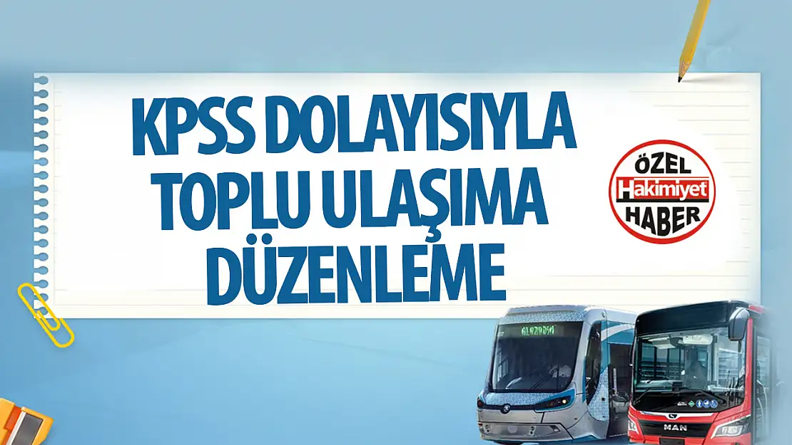 KPSS Adayları İçin Konya'da Ek Otobüs Seferleri Düzenlendi