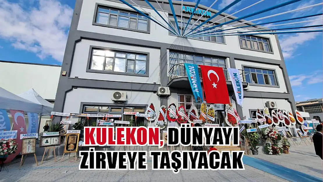 KULEKON, dünyayı zirveye taşıyacak