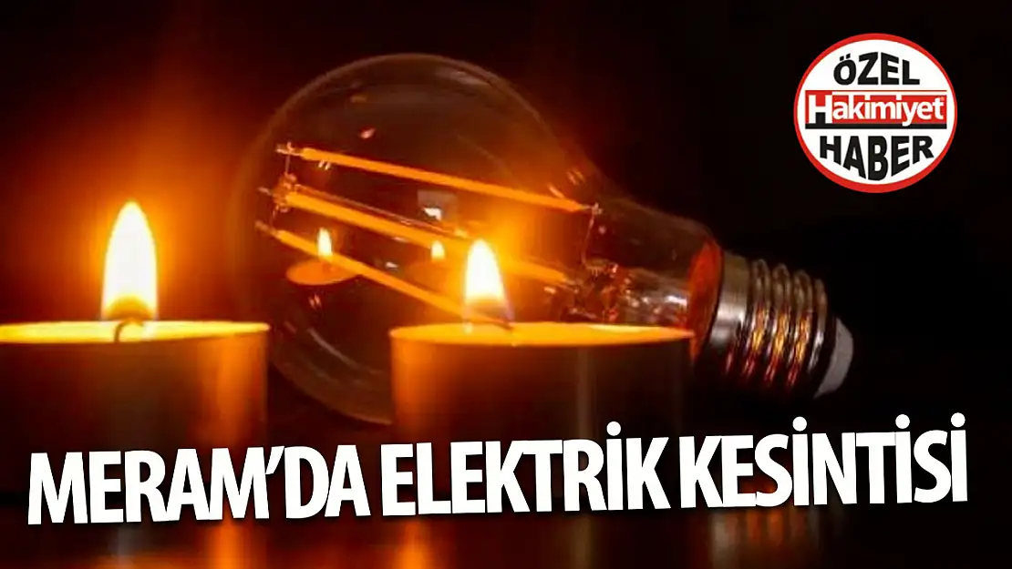 MEDAŞ'tan Meram'da Planlı Elektrik Kesintisi