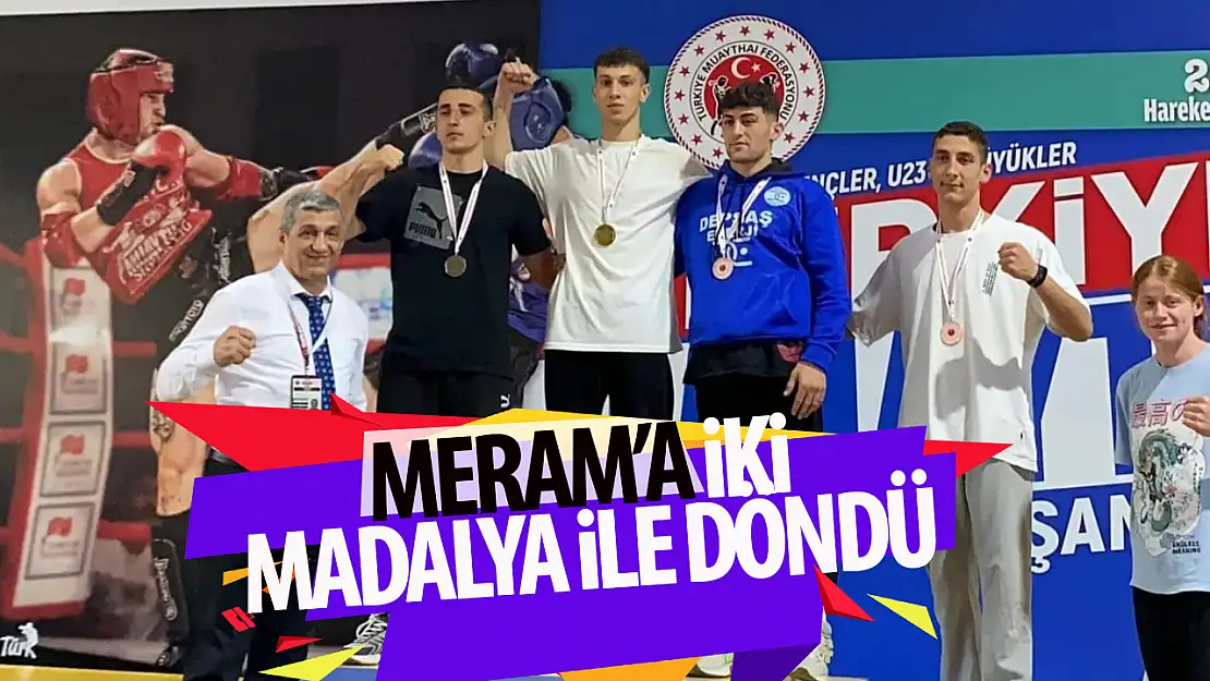 Meram'a iki madalya ile döndü