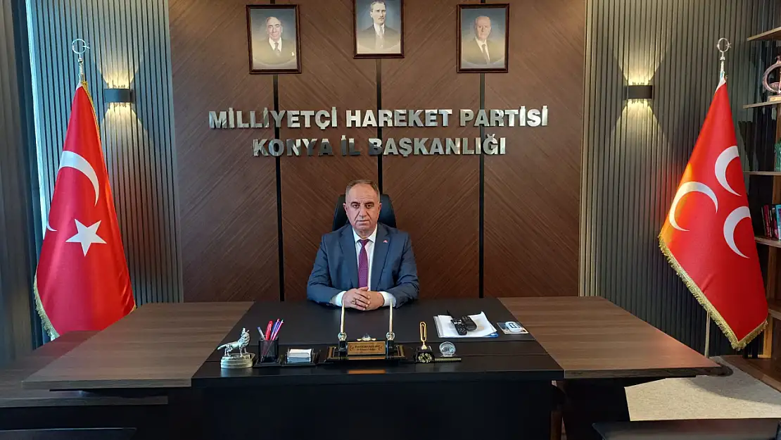 MHP Konya İl Başkanı Karaarslan: '3 Mayıs, milli hafızada gururla taşınacaktır'