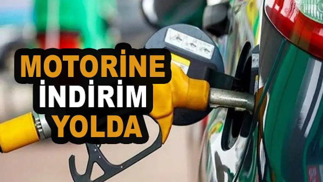 Motorine indirim yolda