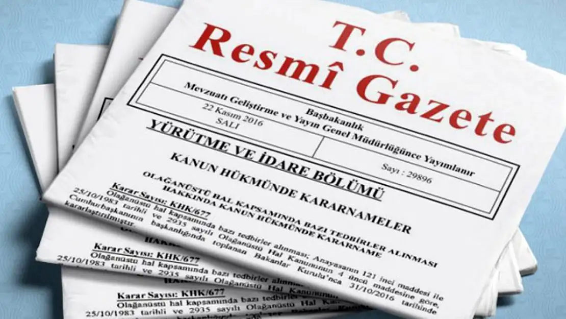 O karar Resmi Gazetede yayımlandı