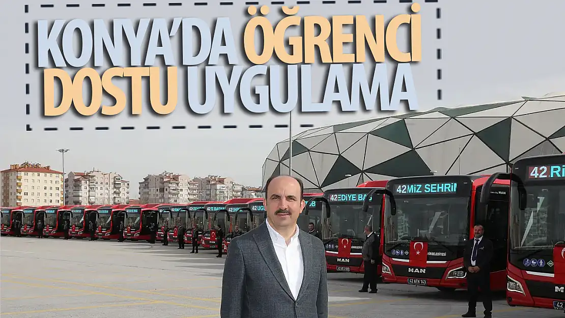 Öğrenci Şehri Konya'da Öğrenci Dostu Uygulama