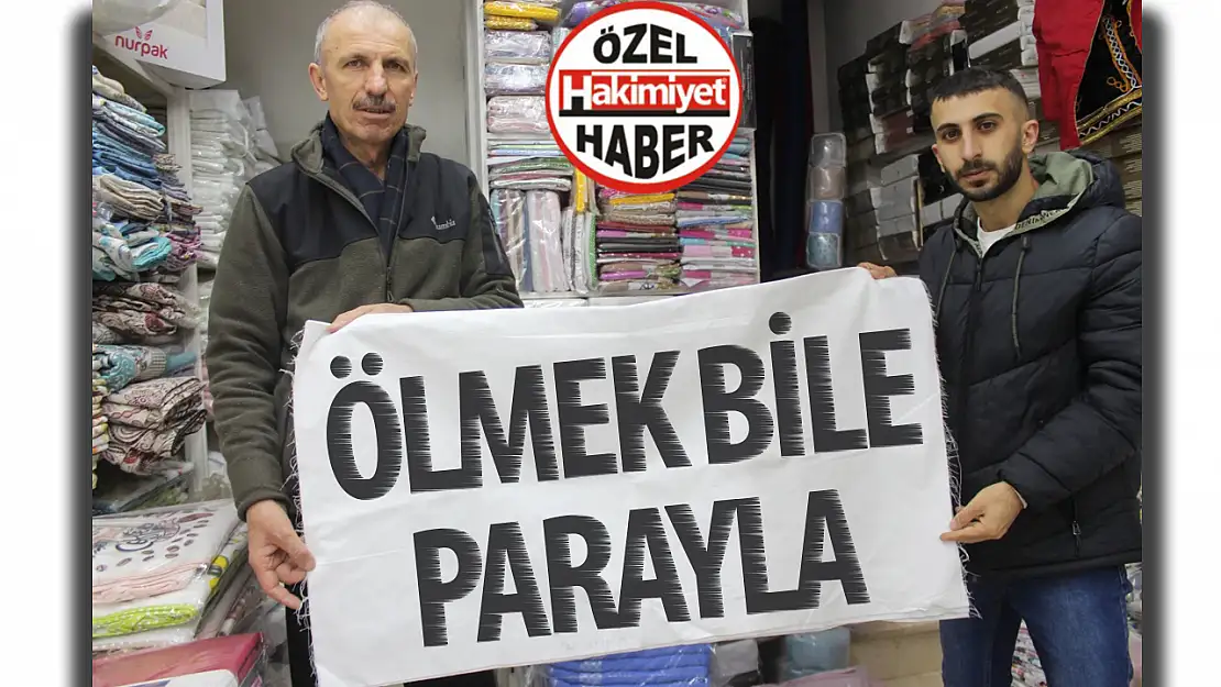 Ölmek bile parayla: 'Ölümün  maliyeti yüzde 65- 70 zamlandı'