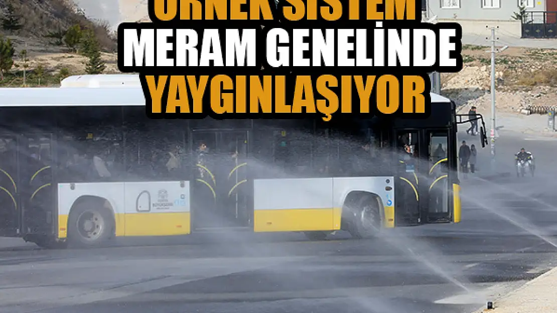 Örnek Sistem Meram genelinde yaygınlaşıyor