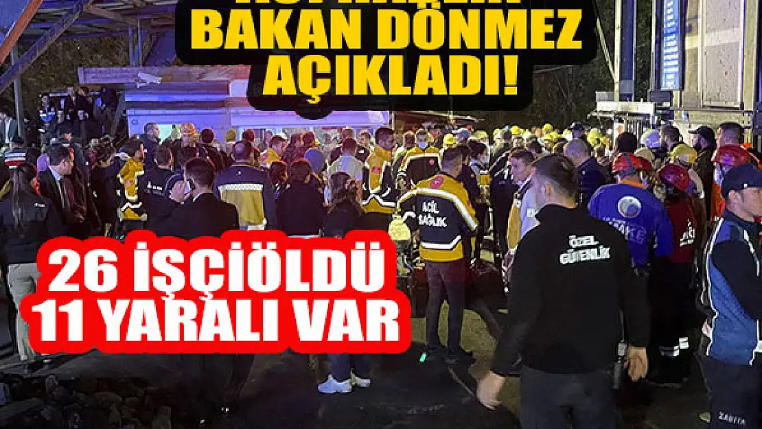 Patlamayla ilgili acı haberi Bakan Dönmez açıkladı!