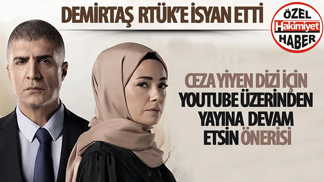 RTÜK'ün 'Kızıl Goncalar' Dizisine Durdurma Cezası Üzerine Demirtaş'tan YouTube Önerisi