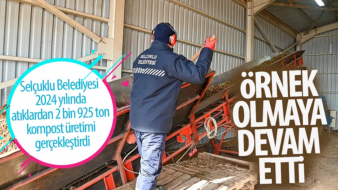 Selçuklu Belediyesi 2024 yılında da örnek olmaya devam etti