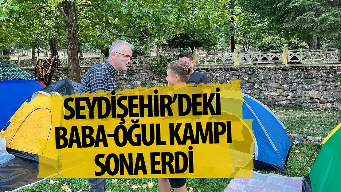 Seydişehir'de düzenlenen  baba çocuk kampı sonlandı 