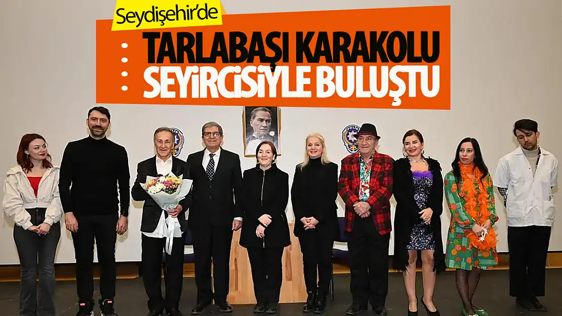 Seydişehir'de 'Tarlabasi karakolu' tiyatro gösterimi yapıldı