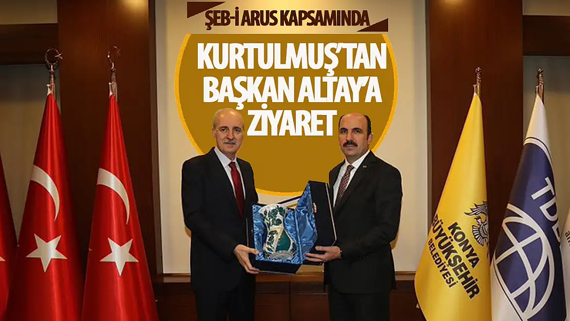 TBMM Başkanı Kurtulmuş Başkan Altay'ı Ziyaret Etti