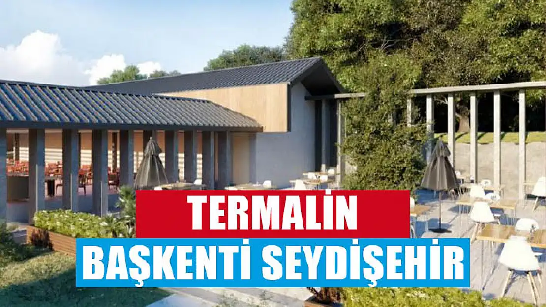 Termalin başkenti Seydişehir