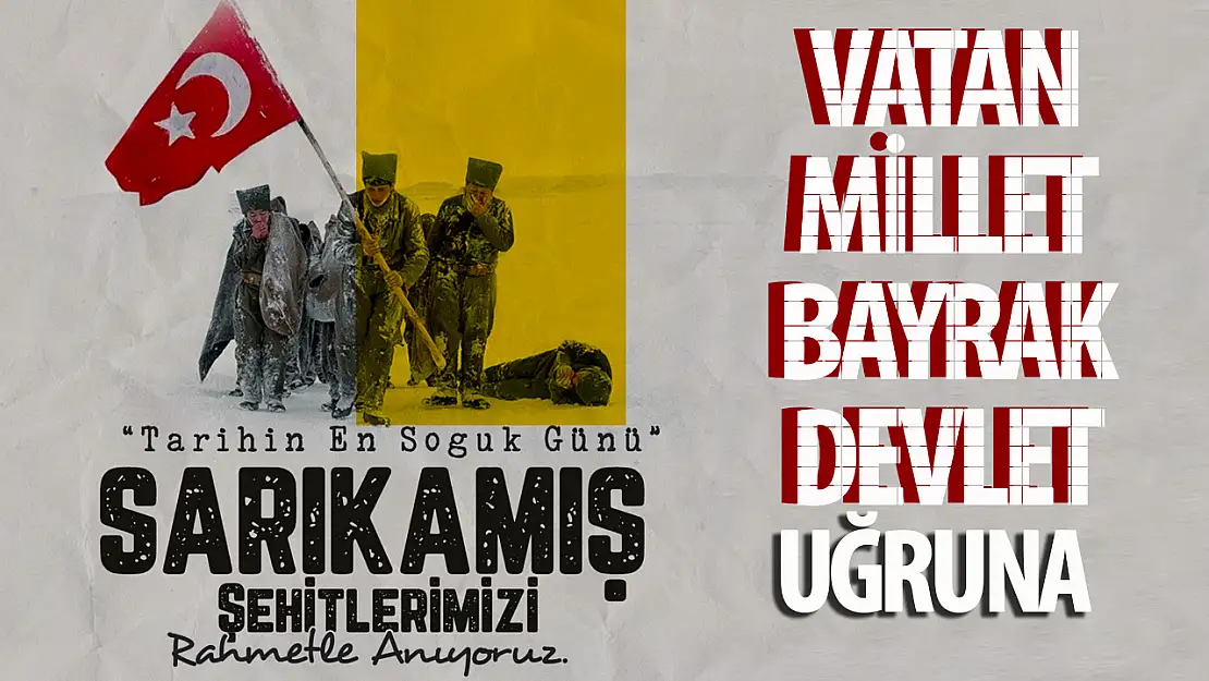 Türk Tarihinin Unutulmaz Destanı: Sarıkamış Harekâtının 109. Yılı Anısına