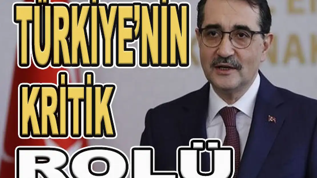 Türkiye'nin kritik rolü...