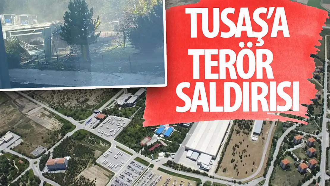 TUSAŞ tesislerinde patlama ve silah sesleri duyuldu