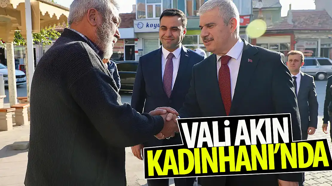 Vali İbrahim Akın Kadınhanı İlçesini Ziyaret Etti