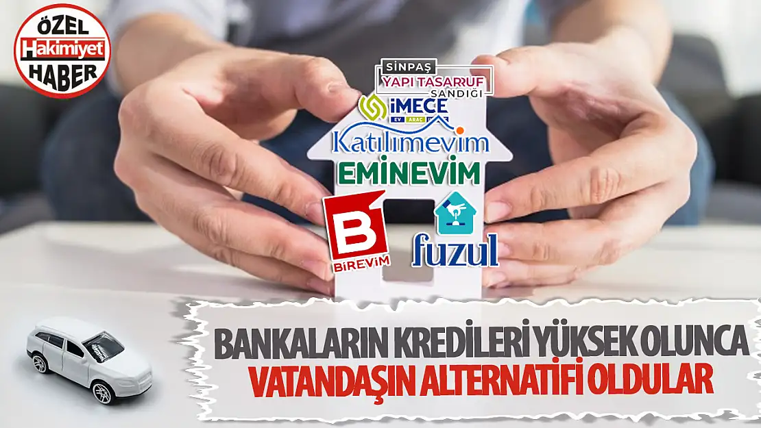 Vatandaşlar Tasarruf Finansman Şirketlerine Yöneliyor