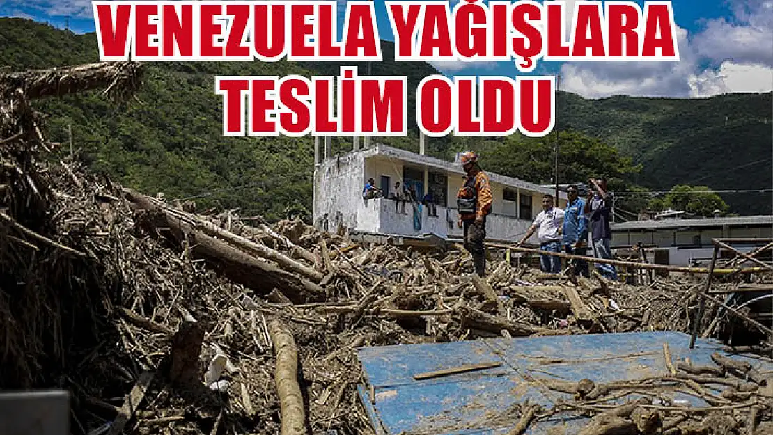 Venezuela yağışlara teslim oldu